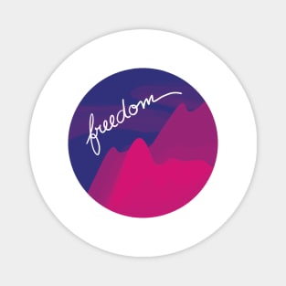 Freedom / Nature Camping Trip Magnet